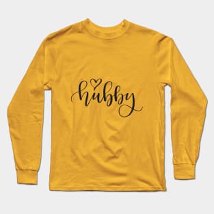 Hubby Long Sleeve T-Shirt